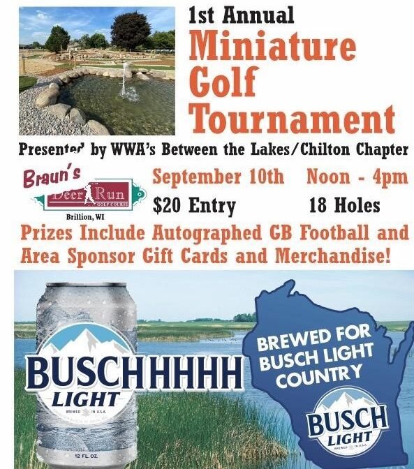 1st Annual Miniature Golf Tournament Wisconsin Waterfowl Association